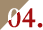 04.